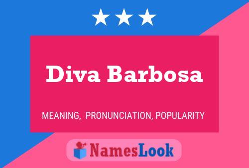 Diva Barbosa பெயர் போஸ்டர்