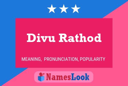 Divu Rathod பெயர் போஸ்டர்