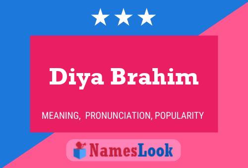 Diya Brahim பெயர் போஸ்டர்