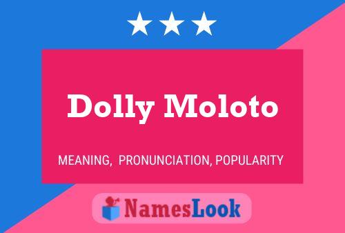 Dolly Moloto பெயர் போஸ்டர்