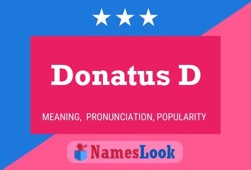 Donatus D பெயர் போஸ்டர்