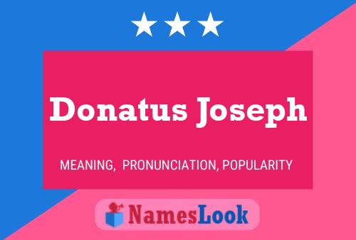 Donatus Joseph பெயர் போஸ்டர்