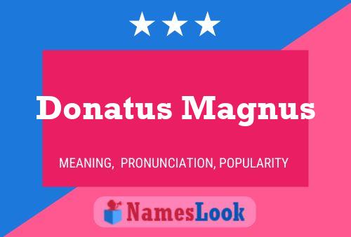 Donatus Magnus பெயர் போஸ்டர்