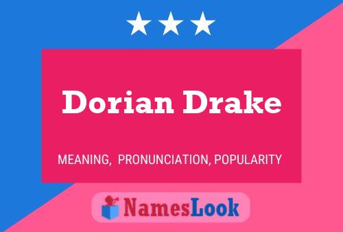 Dorian Drake பெயர் போஸ்டர்