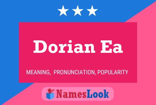 Dorian Ea பெயர் போஸ்டர்