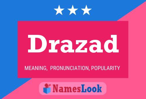 Drazad பெயர் போஸ்டர்