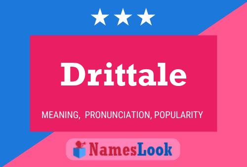 Drittale பெயர் போஸ்டர்