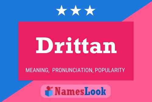 Drittan பெயர் போஸ்டர்