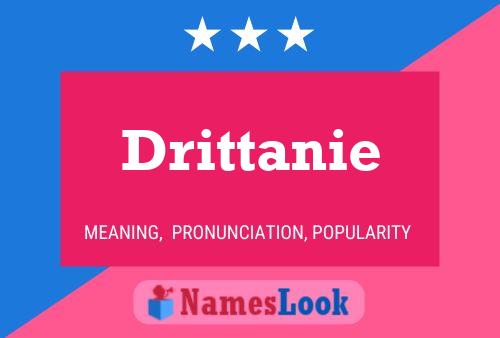 Drittanie பெயர் போஸ்டர்