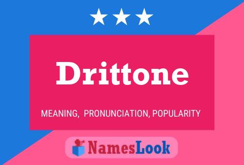 Drittone பெயர் போஸ்டர்