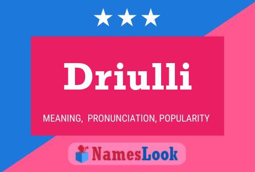 Driulli பெயர் போஸ்டர்