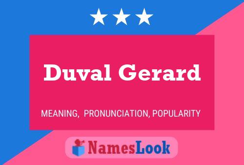 Duval Gerard பெயர் போஸ்டர்