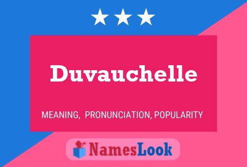 Duvauchelle பெயர் போஸ்டர்