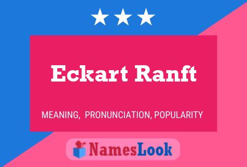 Eckart Ranft பெயர் போஸ்டர்