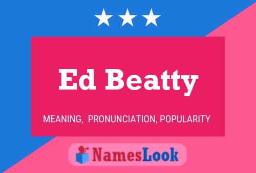 Ed Beatty பெயர் போஸ்டர்