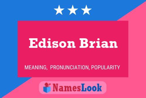 Edison Brian பெயர் போஸ்டர்