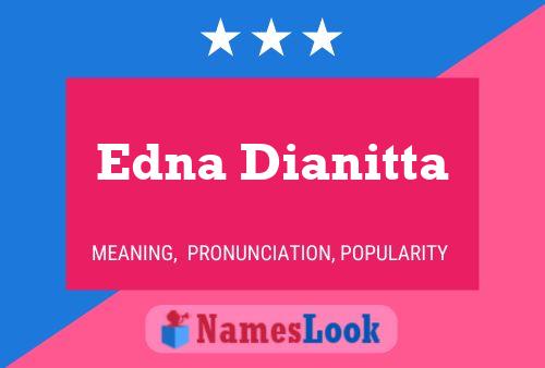 Edna Dianitta பெயர் போஸ்டர்