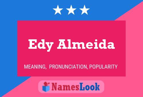 Edy Almeida பெயர் போஸ்டர்