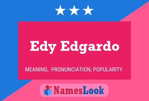 Edy Edgardo பெயர் போஸ்டர்