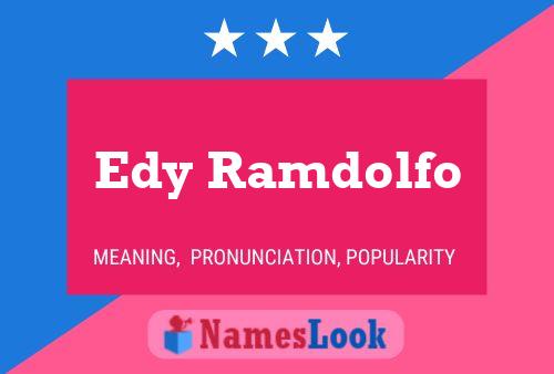 Edy Ramdolfo பெயர் போஸ்டர்