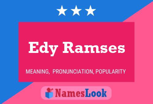 Edy Ramses பெயர் போஸ்டர்