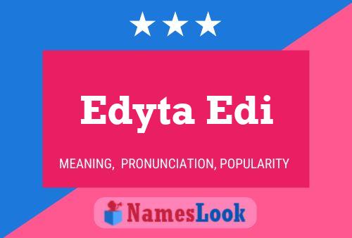 Edyta Edi பெயர் போஸ்டர்