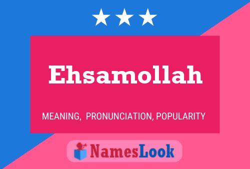 Ehsamollah பெயர் போஸ்டர்