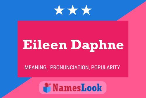 Eileen Daphne பெயர் போஸ்டர்