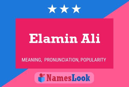 Elamin Ali பெயர் போஸ்டர்