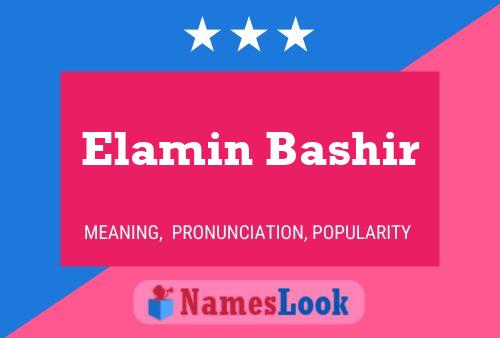 Elamin Bashir பெயர் போஸ்டர்