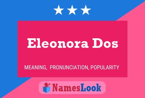 Eleonora Dos பெயர் போஸ்டர்