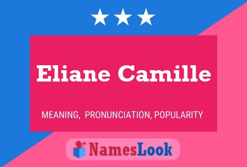 Eliane Camille பெயர் போஸ்டர்