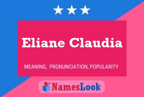 Eliane Claudia பெயர் போஸ்டர்