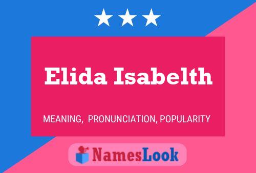 Elida Isabelth பெயர் போஸ்டர்