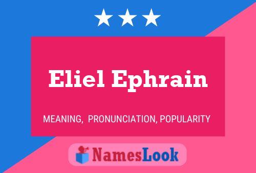 Eliel Ephrain பெயர் போஸ்டர்