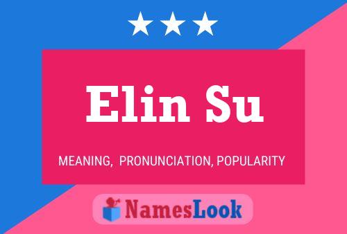 Elin Su பெயர் போஸ்டர்