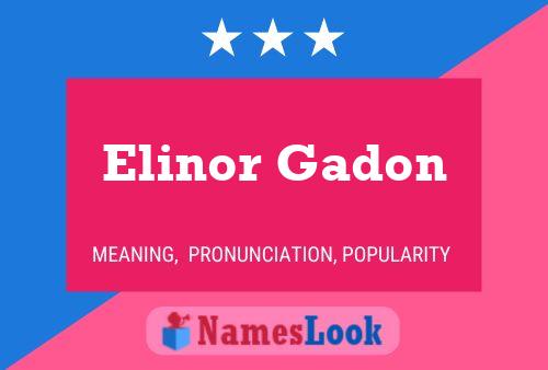 Elinor Gadon பெயர் போஸ்டர்