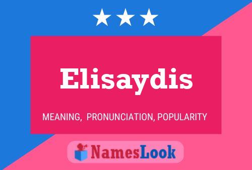 Elisaydis பெயர் போஸ்டர்