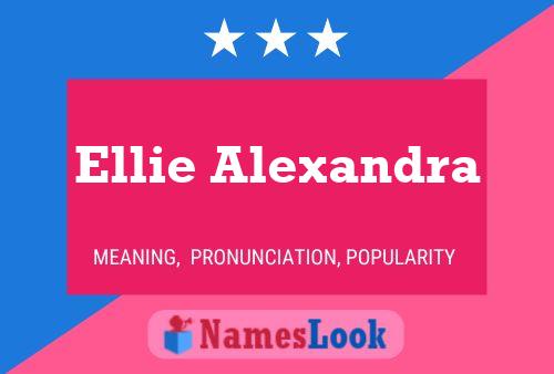 Ellie Alexandra பெயர் போஸ்டர்