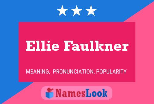 Ellie Faulkner பெயர் போஸ்டர்