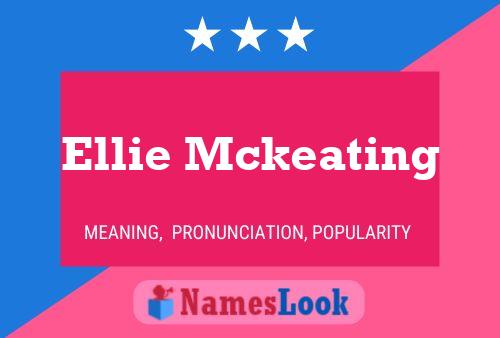 Ellie Mckeating பெயர் போஸ்டர்