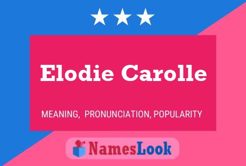 Elodie Carolle பெயர் போஸ்டர்