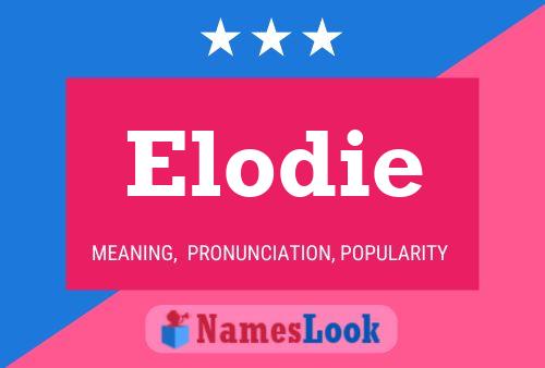 Elodie பெயர் போஸ்டர்