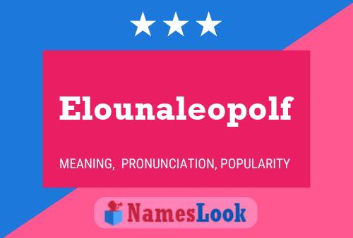 Elounaleopolf பெயர் போஸ்டர்