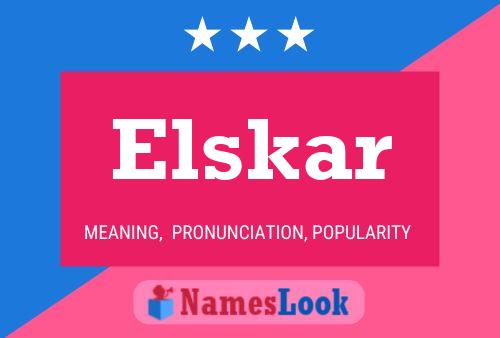 Elskar பெயர் போஸ்டர்