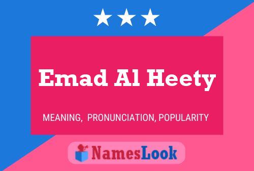 Emad Al Heety பெயர் போஸ்டர்