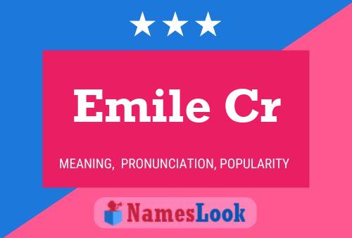 Emile Cr பெயர் போஸ்டர்