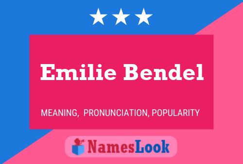 Emilie Bendel பெயர் போஸ்டர்