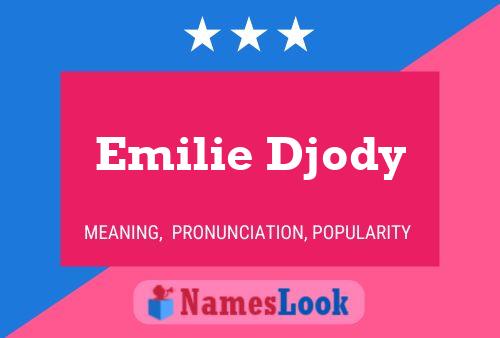 Emilie Djody பெயர் போஸ்டர்