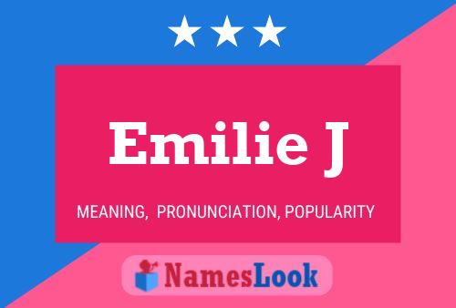 Emilie J பெயர் போஸ்டர்